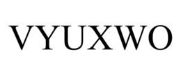 VYUXWO trademark