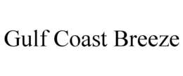 GULF COAST BREEZE trademark