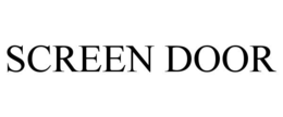 SCREEN DOOR trademark