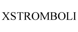 XSTROMBOLI trademark