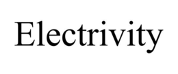 ELECTRIVITY trademark