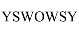 YSWOWSY trademark