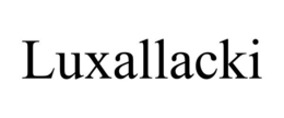 LUXALLACKI trademark