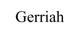 GERRIAH trademark