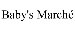 BABY'S MARCHÉ trademark