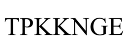 TPKKNGE trademark