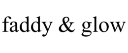 FADDY & GLOW trademark