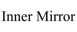 INNER MIRROR trademark