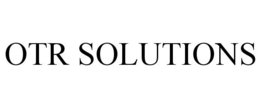 OTR SOLUTIONS trademark