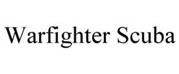 WARFIGHTER SCUBA trademark