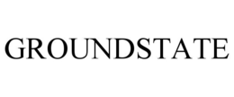 GROUNDSTATE trademark
