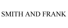 SMITH AND FRANK trademark