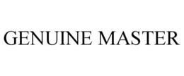 GENUINE MASTER trademark