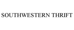 SOUTHWESTERN THRIFT trademark