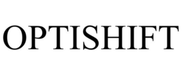 OPTISHIFT trademark