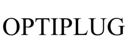 OPTIPLUG trademark