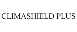 CLIMASHIELD PLUS trademark