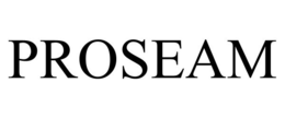 PROSEAM trademark