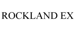ROCKLAND EX trademark
