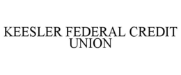 KEESLER FEDERAL CREDIT UNION trademark