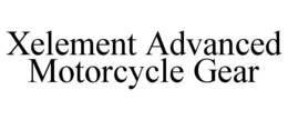 XELEMENT ADVANCED MOTORCYCLE GEAR trademark