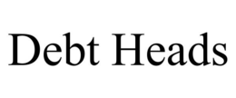 DEBT HEADS trademark