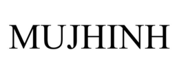 MUJHINH trademark