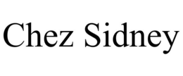 CHEZ SIDNEY trademark