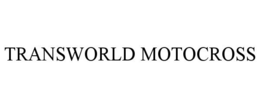 TRANSWORLD MOTOCROSS trademark