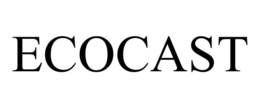 ECOCAST trademark