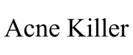 ACNE KILLER trademark
