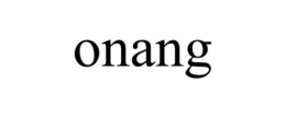 ONANG trademark