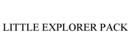 LITTLE EXPLORER PACK trademark