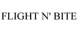FLIGHT N' BITE trademark