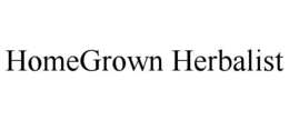 HOMEGROWN HERBALIST trademark