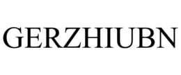 GERZHIUBN trademark