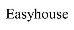EASYHOUSE trademark