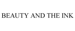 BEAUTY AND THE INK trademark