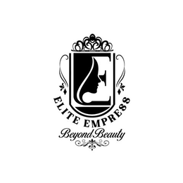 E ELITE EMPRESS BEYOND BEAUTY trademark