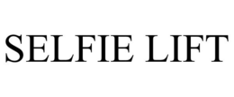 SELFIE LIFT trademark