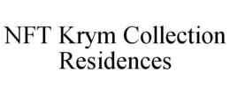 NFT KRYM COLLECTION RESIDENCES trademark