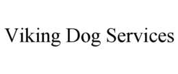 VIKING DOG SERVICES trademark