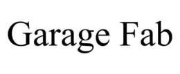 GARAGE FAB trademark