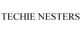 TECHIE NESTERS trademark