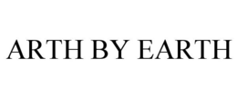 ARTH BY EARTH trademark