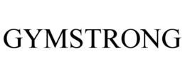 GYMSTRONG trademark
