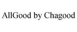 ALLGOOD BY CHAGOOD trademark