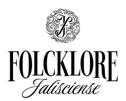 FJ FOLCKLORE JALISCIENSE trademark