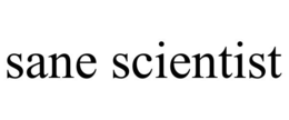 SANE SCIENTIST trademark