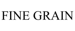 FINE GRAIN trademark